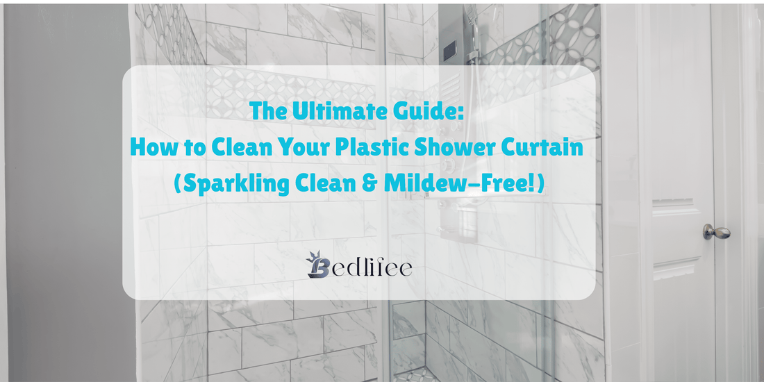 How to Clean Your Plastic Shower Curtain